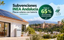 Subvenciones INEA Andalucía 2026: ayudas de hasta el 65 % para placas solares con batería